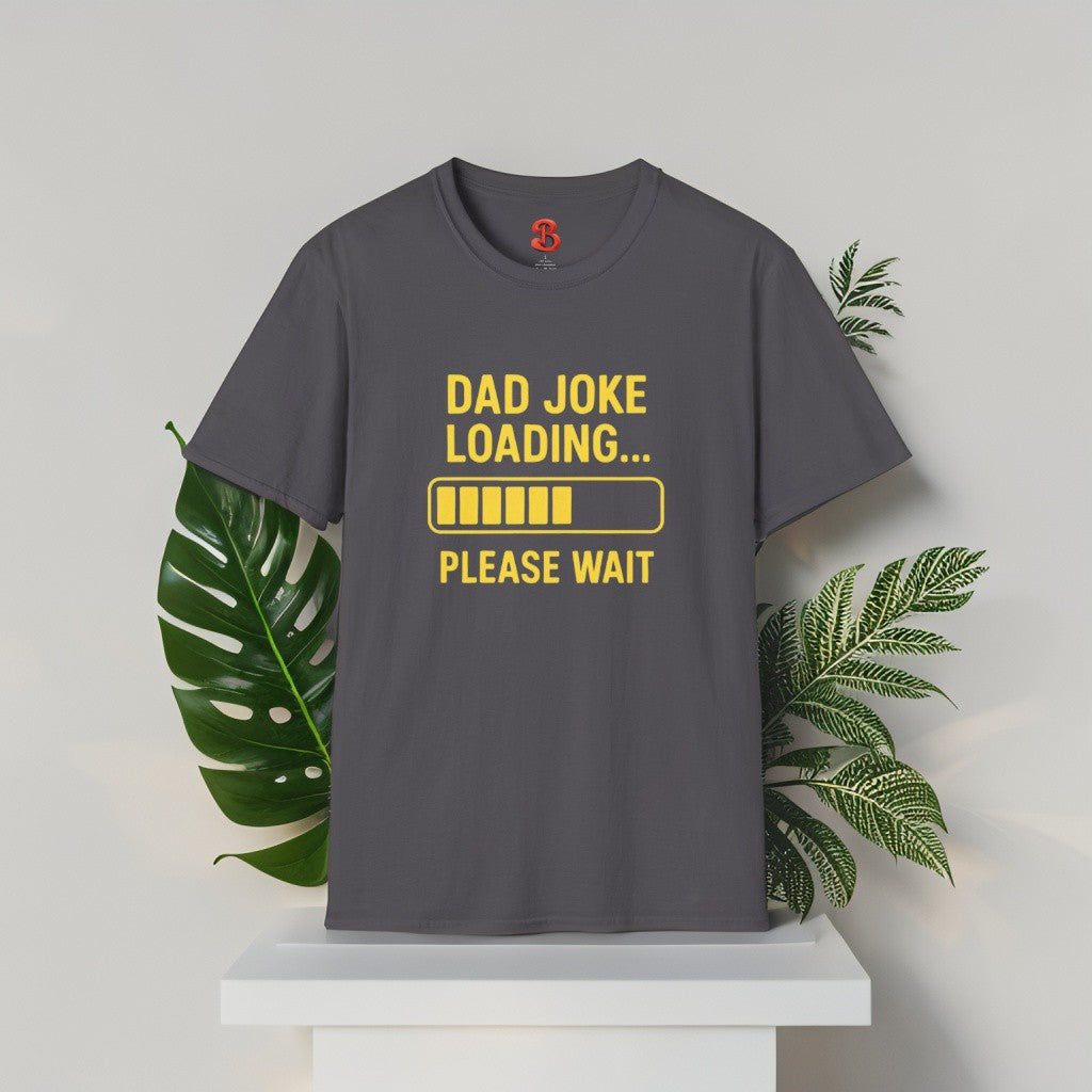 Dad Joke Loading… Please Wait T-Shirt – Funny Unisex Cotton Tee