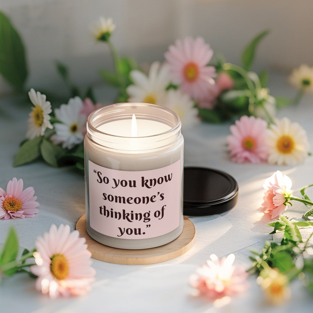 Scented Decorative Candle - Relaxing Aromatic Jar Candle - "Someone's Thinking Of You"