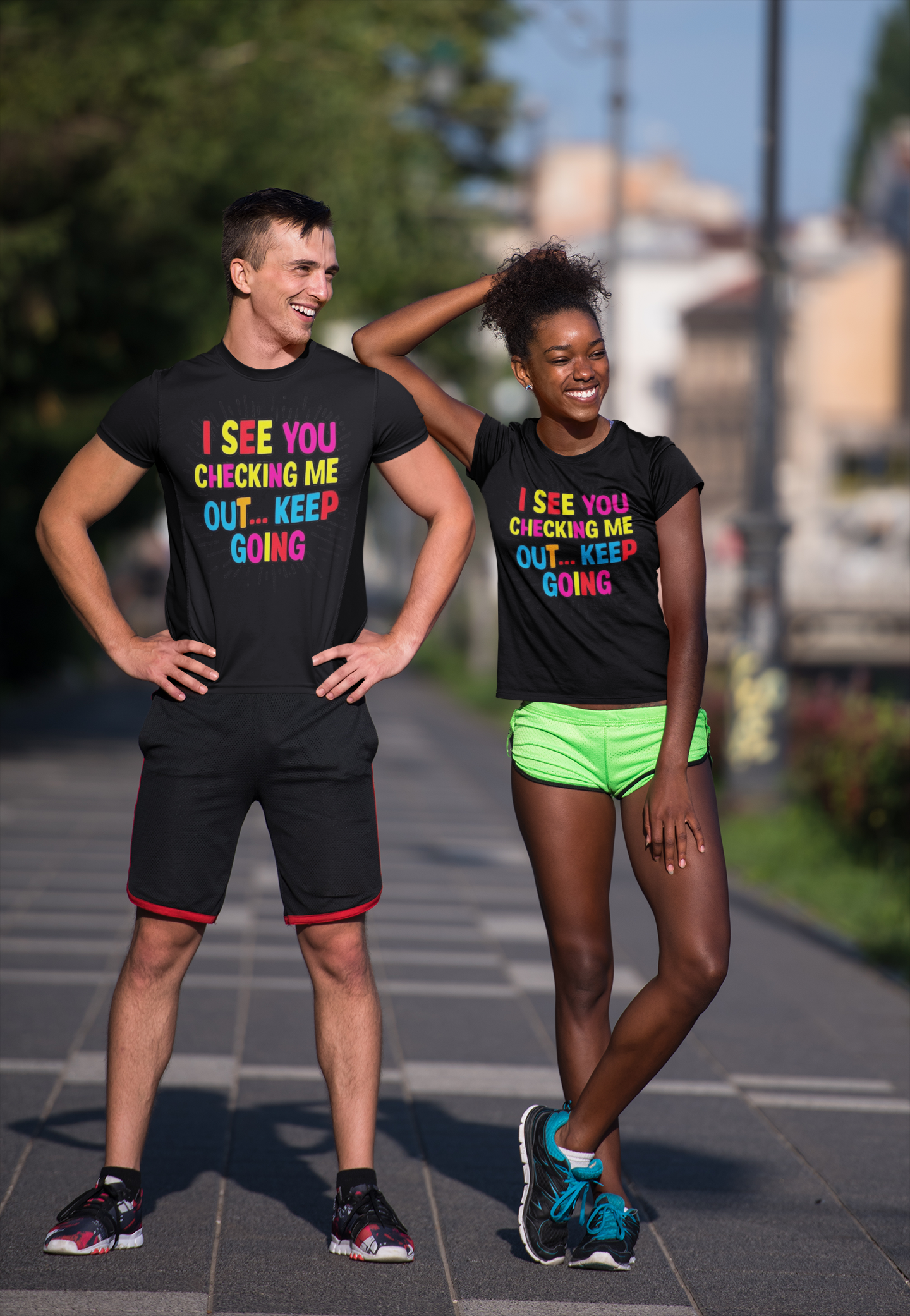 Shirt "I See You Checking Me Out… Keep Going" – Bold & Playful Tee