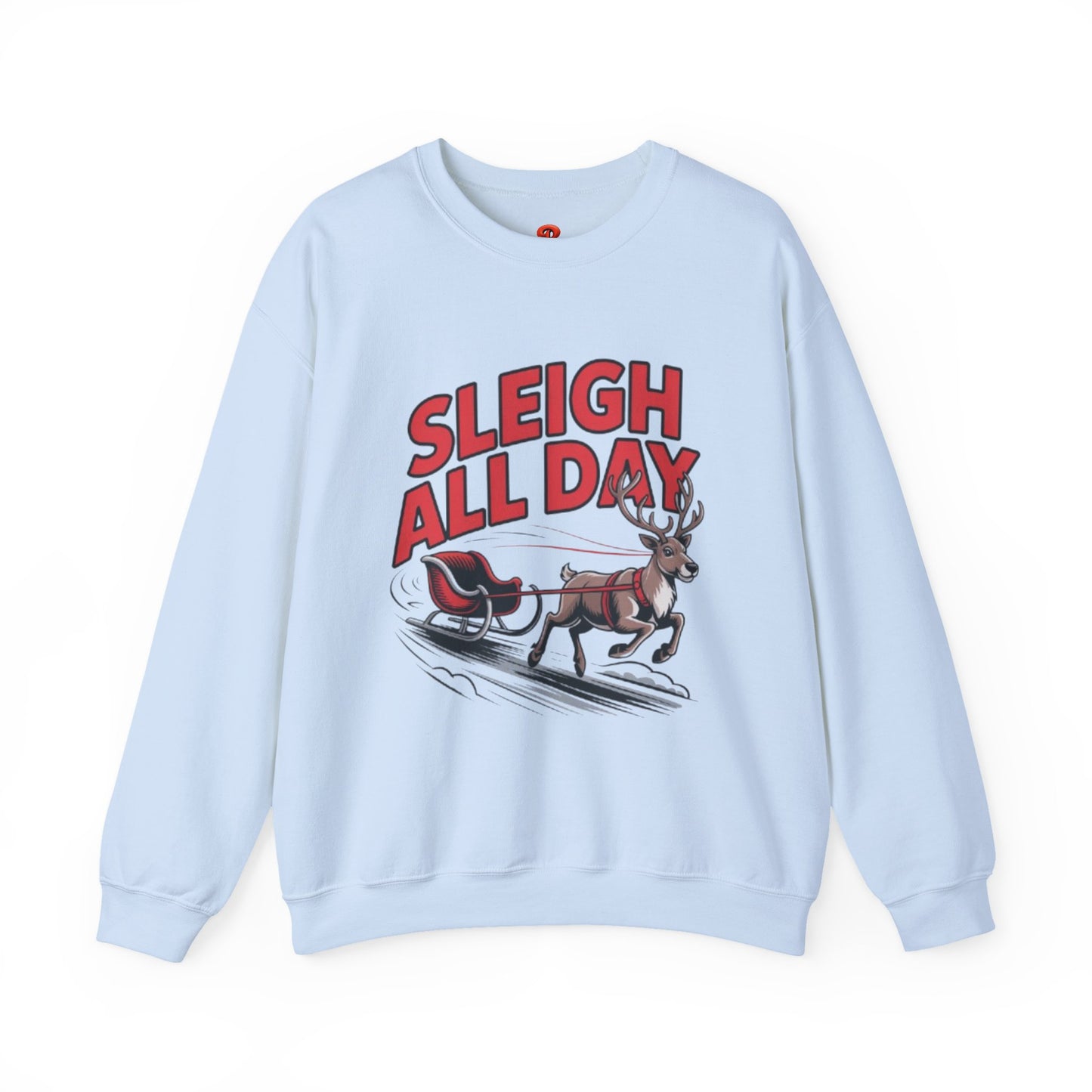 Sweatshirt Christmas Cheer – Sleigh All Day - Cozy Unisex Holiday Pullover with Reindeer Print, Funny Christmas Gift