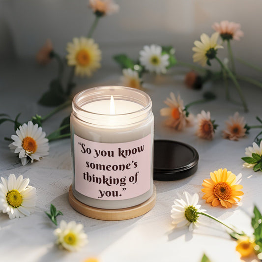 Scented Decorative Candle - Relaxing Aromatic Jar Candle - "Someone's Thinking Of You"