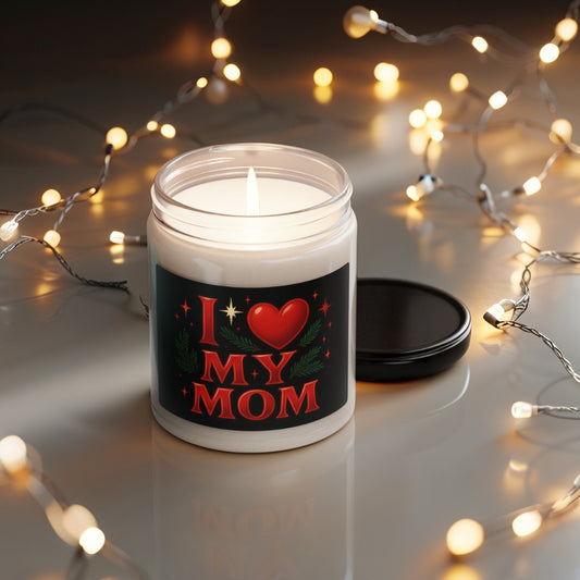 Scented Decorative Candle - Relaxing Aromatic Jar Candle - "I Love My Mom"