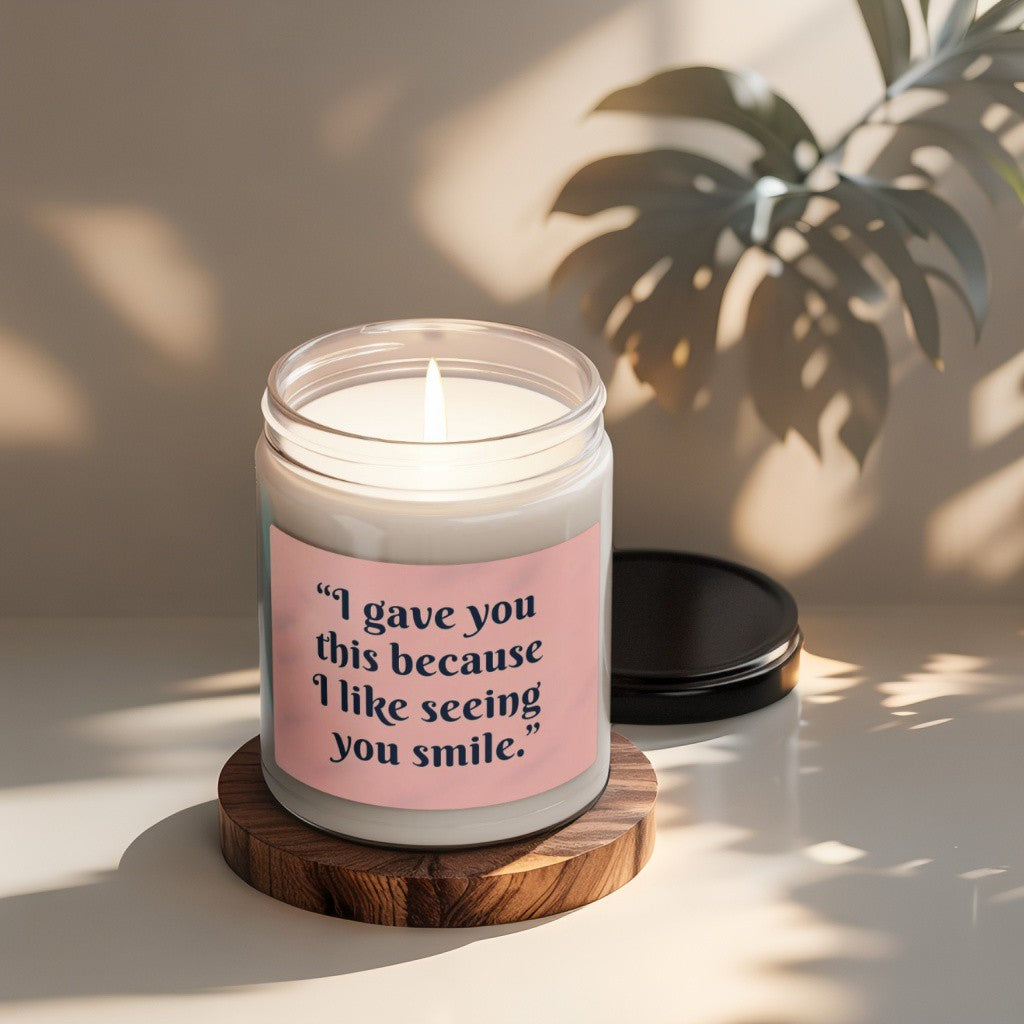 Scented Decorative Candle - Relaxing Aromatic Jar Candle - "I Like Seeing You Smile"