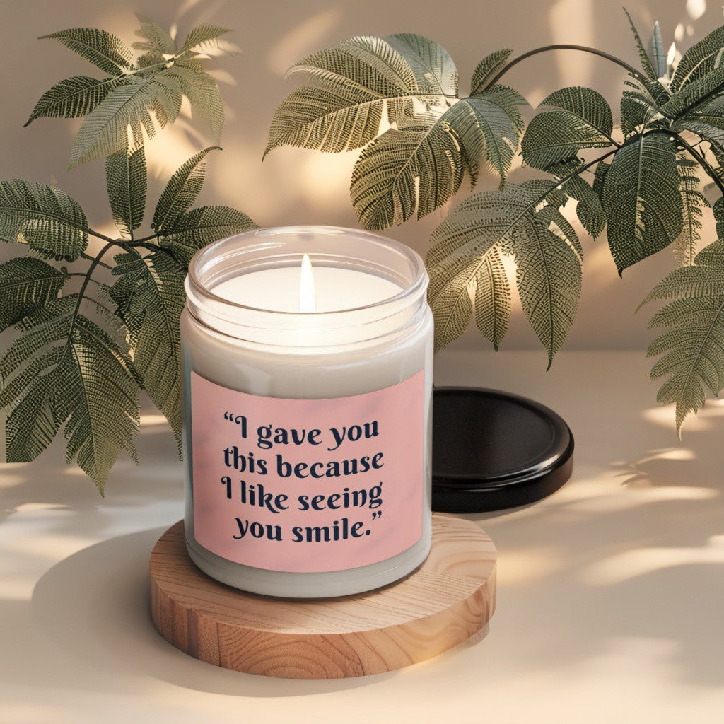 Scented Decorative Candle - Relaxing Aromatic Jar Candle - "I Like Seeing You Smile"