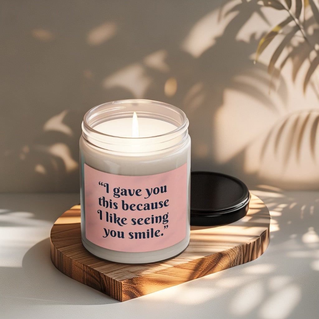 Scented Decorative Candle - Relaxing Aromatic Jar Candle - "I Like Seeing You Smile"