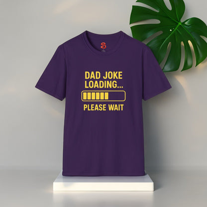 Dad Joke Loading… Please Wait T-Shirt – Funny Unisex Cotton Tee