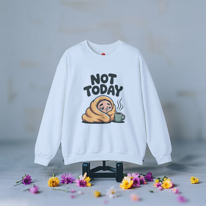 “Sweatshirt Not Today – Funny Cozy Pullover for Lazy Days & Coffee Lovers”