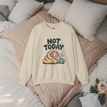 “Sweatshirt Not Today – Funny Cozy Pullover for Lazy Days & Coffee Lovers”