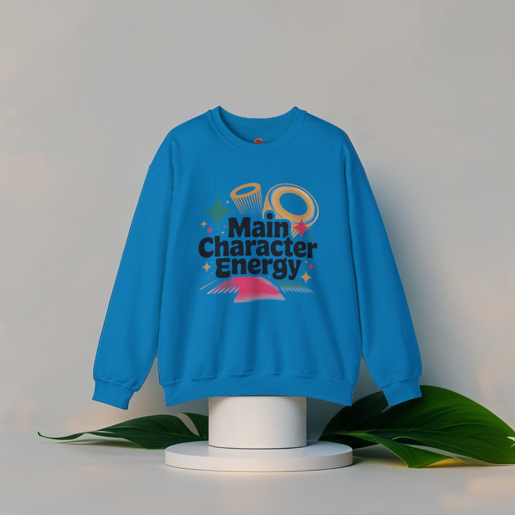 Sweatshirt Main Character Energy – Cozy Aesthetic Unisex Crewneck