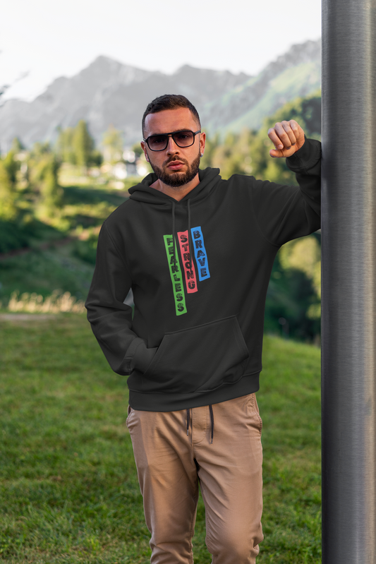 Hoodie - "Fearless - Strong - Brave"