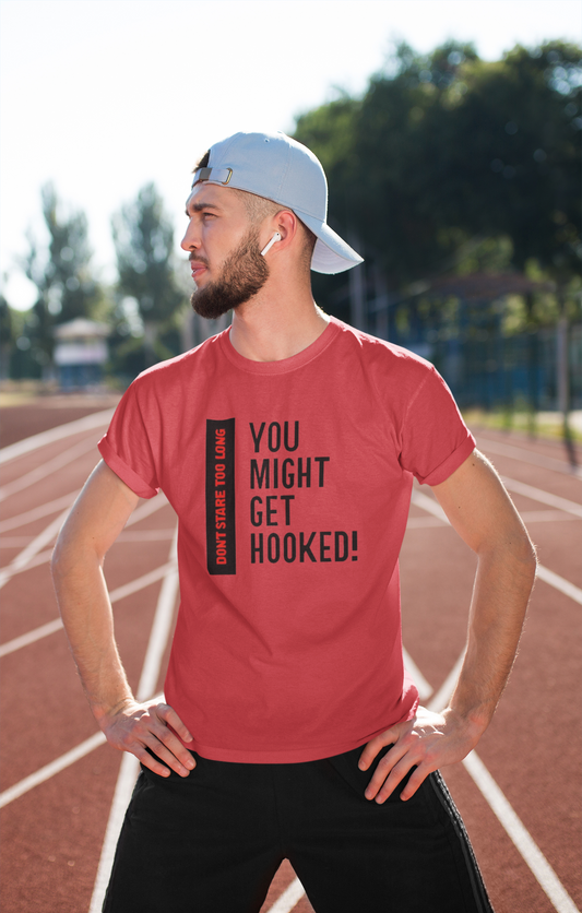 Shirt "Don’t Stare Too Long… You Might Get Hooked" – Flirty & Funny Graphic Tee